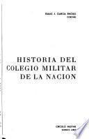 Historia del Colegio Militar de la Nación