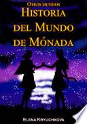 Libro Historia del Mundo de Mónada