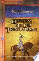 Libro Historia Del Rey Transparente/ the Story of the Translucent King