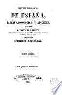 Historia eclesiástica de España, ó, Adiciones a la Historia General de la Iglesia, 4