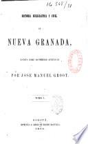 Historia eclesiastica y civil de Nueva Granada