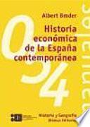 Libro Historia económica de la España contemporánea