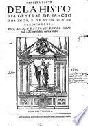 Historia general de Santo Domingo y de su Orden de Predicadores