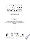 Historia general del Estado de México: La época virreinal