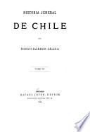 Historia jeneral de Chile: pte. 5. La colonia, desde 1700 hasta 1808 (continuacion)