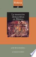 Libro Historia mínima de la transición democrática en México