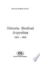 Historia sindical argentina, 1853-1955