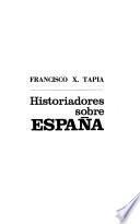 Historiadores sobre España