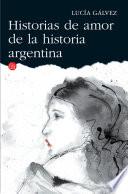Libro Historias de amor de la historia argentina
