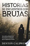 Libro Historias de Encuentros con Brujas
