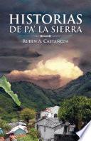 Historias de pa’ la sierra