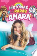 Historias (no tan raras) de Amara