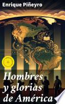 Libro Hombres y glorias de América