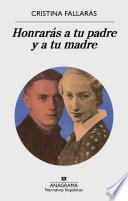 Libro Honrarás a tu padre y a tu madre