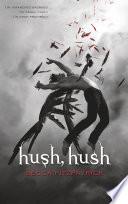 Libro Hush, Hush (Saga Hush, Hush 1)