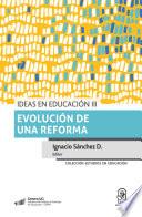 Libro Ideas en educación III