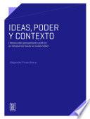 Libro Ideas, poder y contexto