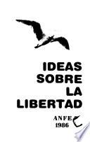 Ideas sobre la libertad