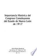 Importancia histórica del Congreso Constituyente del Estado de Nuevo León de 1917