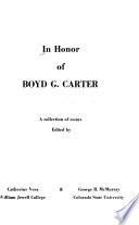 In Honor of Boyd G. Carter