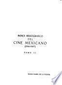Indice bibliográfico del cine mexicano: 1966-1967