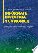 Libro Infórmate, investiga y comunica