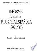Informe sobre la industria española