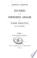 Informes de los consejeros legales del poder ejecutivo: De 1852 á 1867