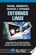 Libro Instala, administra, securiza y virtualiza entornos Linux
