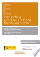 Libro Inteligencia artificial y defensa. Nuevos horizontes