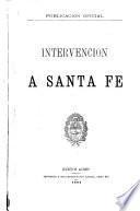Intervencion a Santa Fe