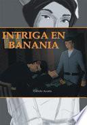 Libro Intriga en Banania