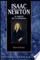 Isaac Newton: El inglés de la manzana