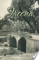 Jacona, (Mi Pueblito)