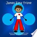 Libro James Esta Triste