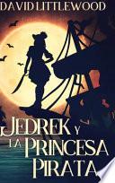 Libro Jedrek y la Princesa Pirata: Edición de Tapa Dura con Impresión Clara