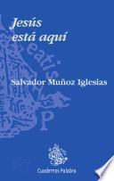 Libro Jesús está aquí