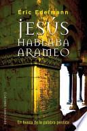 Libro Jesús hablaba arameo