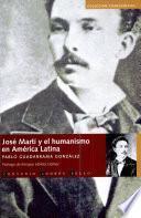 José Martí y el humanismo en América latina