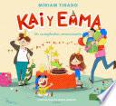 Libro Kai y Emma: Un cumpleaños emocionante / Kai and Emma 1: An Exciting Birthday