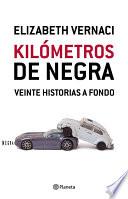 Kilómetros de negra