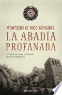 Libro La abadía profanada