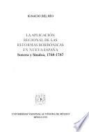 Libro La aplicación regional de las reformas borbónicas en Nueva España