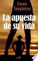 Libro La apuesta de su vida