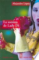 La asesina de Lady Di