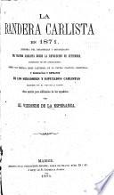 La bandera carlista en 1871, etc. y Biografías de los senadores y diputados carlistas