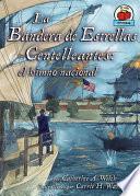 Libro La Bandera de Estrellas Centelleantes (The Star-Spangled Banner)