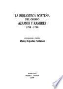 Libro La biblioteca porteña del obispo Azamor y Ramírez, 1788-1796