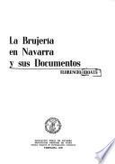 La brujería en Navarra y sus documentos