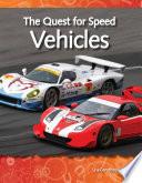 Libro La búsqueda de la velocidad: Los vehículos (The Quest for Speed: Vehicles) 6-Pack